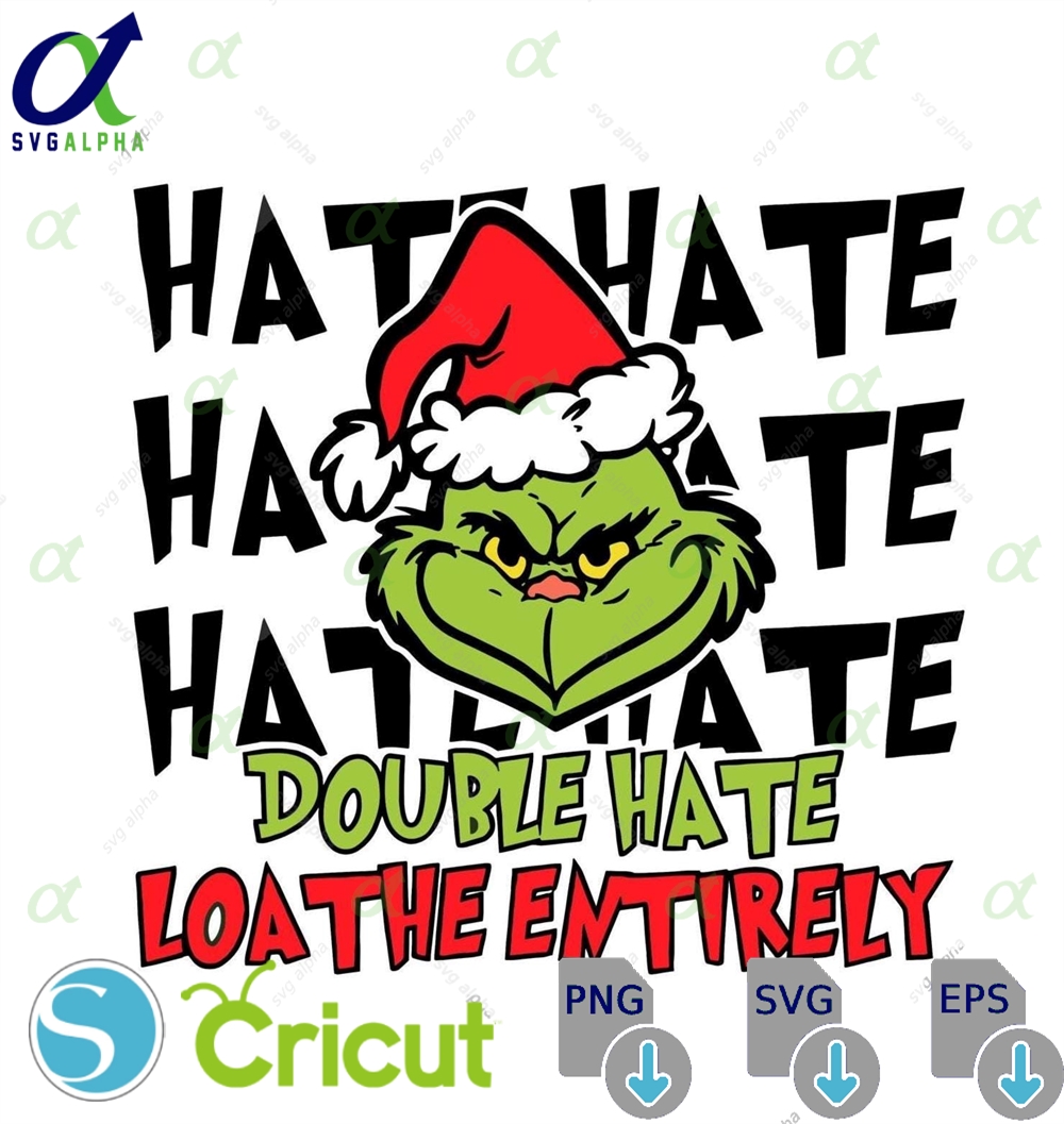 Grinch Hate Quote Pngfunny Christmas Saying Clipartholiday Humor Digital Download